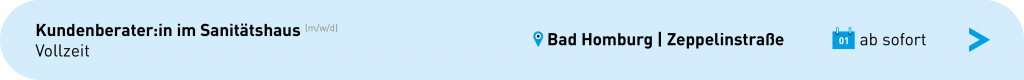 Kundenberater:in im Sanitätshaus Zeppelinstraße